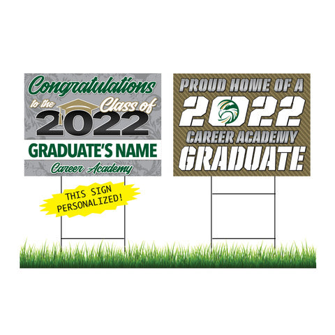 Career Academy and Technical School Personalized Yard Sign Combo